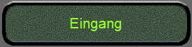 Eingang