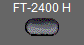 FT-2400 H