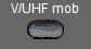 V/UHF mob