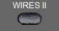 WIRES II