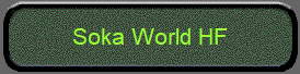 Soka World HF